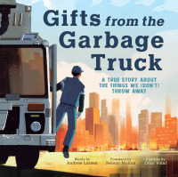 Omslagafbeelding: Gifts from the Garbage Truck 9781728283517