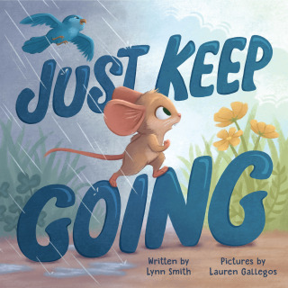 Cover image: Just Keep Going 9781728290300