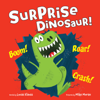 Cover image: Surprise Dinosaur! 9781728290911