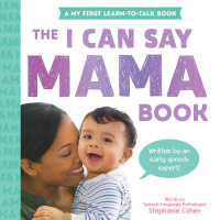 صورة الغلاف: The I Can Say Mama Book 9781728291611