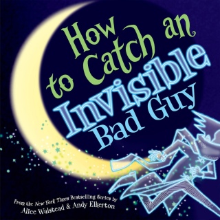Cover image: How to Catch an Invisible Bad Guy 9781728293066