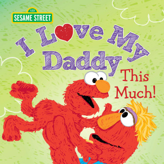 Cover image: I Love My Daddy This Much! 9781728294810