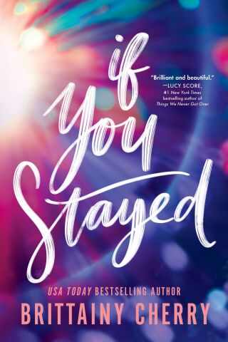 Cover image: If You Stayed 9781464252211
