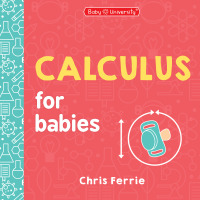 Cover image: Calculus for Babies 9781728297477