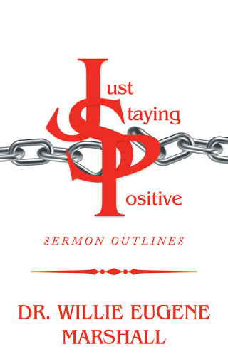 Cover image: Just Staying Positive 9781546274674