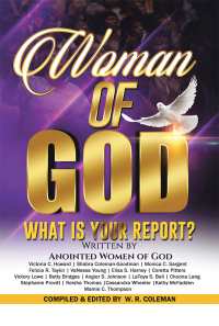 Cover image: Woman of God: What Is Your Report? 9781728300887