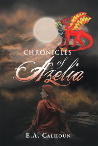 Imagen de portada: Chronicles of Azelia 9781728301181