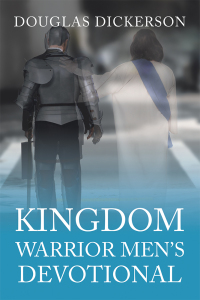 表紙画像: Kingdom Warrior Men’s Devotional 9781728301907