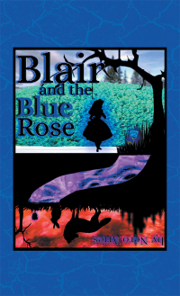 Imagen de portada: Blair and the Blue Rose 9781728304540