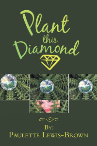 Imagen de portada: Plant This Diamond 9781728304588