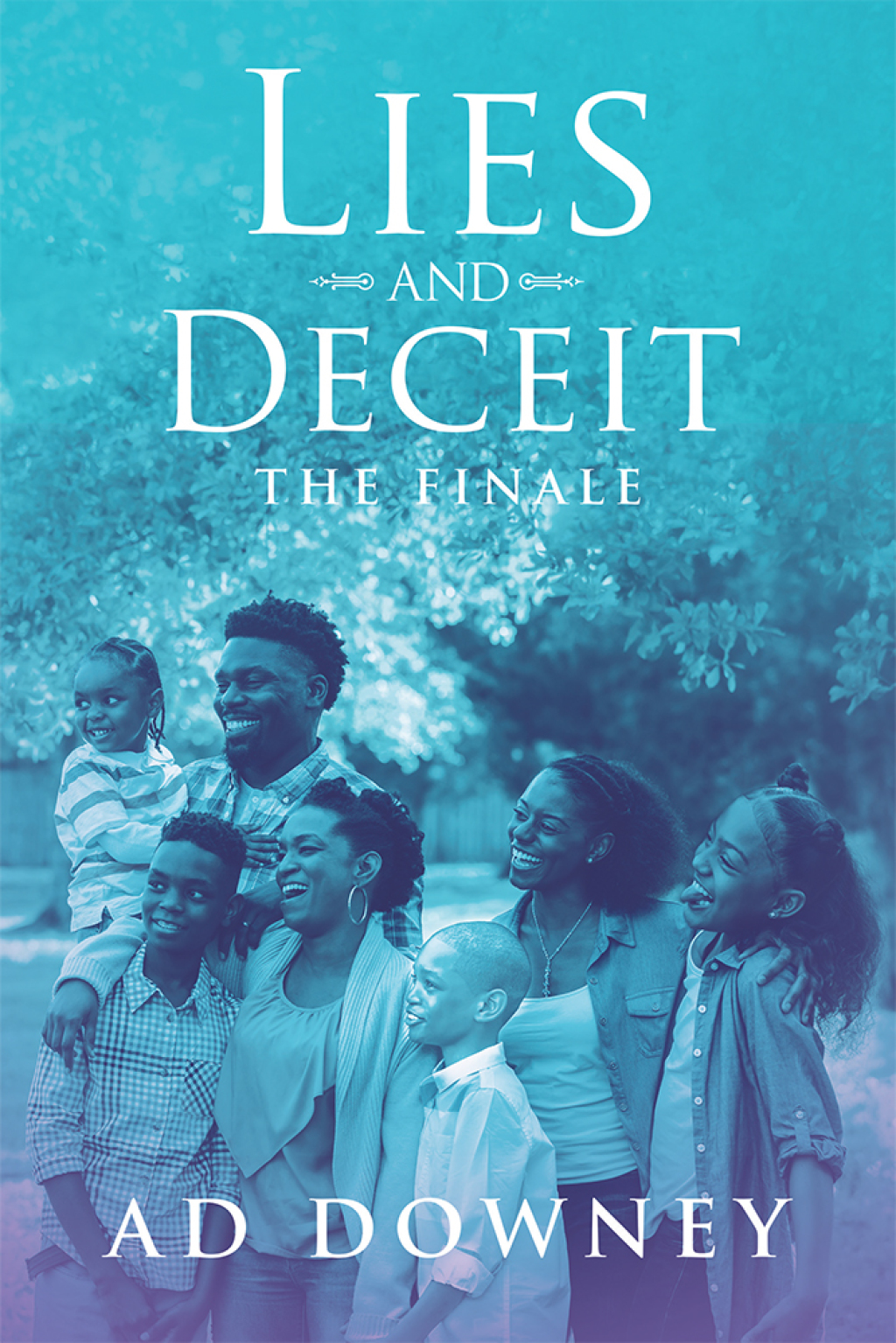 Lies and Deceit The Finale