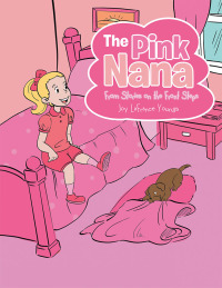 Omslagafbeelding: The Pink Nana 9781728307336