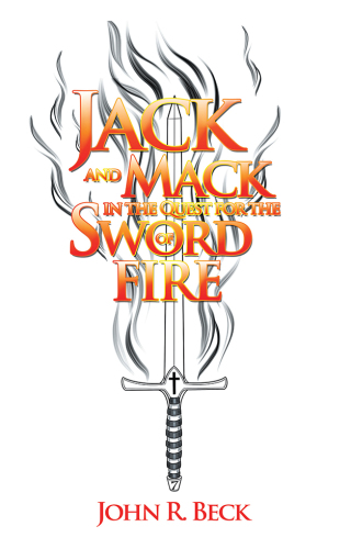 Imagen de portada: Jack and Mack in the Quest for the Sword of Fire 9781728307473