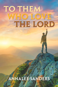 Cover image: To Them Who Love the Lord 9781728307794