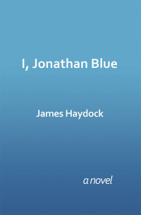 Cover image: I, Jonathan Blue 9781728308265