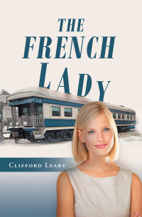 Cover image: The French Lady 9781728309729