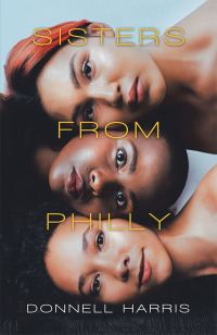 Cover image: Sisters from Philly 9781728310008