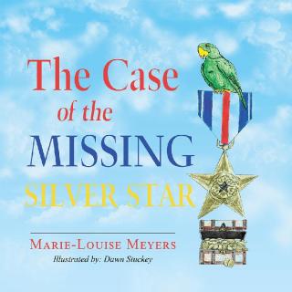 Cover image: The Case of the Missing Silver Star 9781728310695