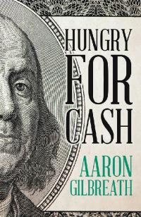 Imagen de portada: Hungry for Cash 9781728310725