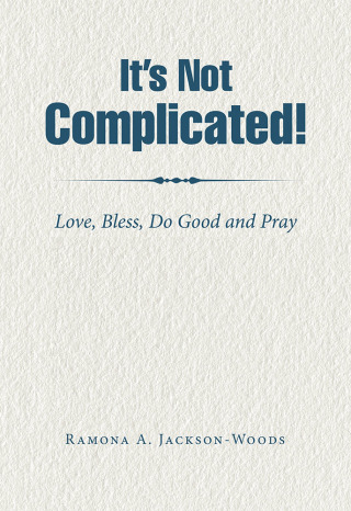 Imagen de portada: It's Not Complicated! 9781728310800
