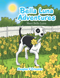 Imagen de portada: Bella Luna Adventures 9781728312040
