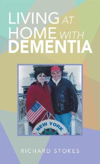 表紙画像: Living at Home with Dementia 9781728312842