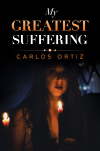 Cover image: My Greatest Suffering 9781728313047