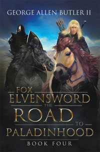 Cover image: Fox Elvensword the Road  to  Paladinhood 9781728313634