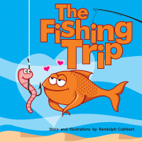 Cover image: The Fishing Trip 9781728315539