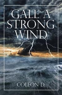 Imagen de portada: Gale a Strong Wind 9781728316987