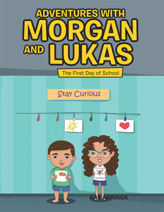 Cover image: Adventures with Morgan and Lukas 9781728318240