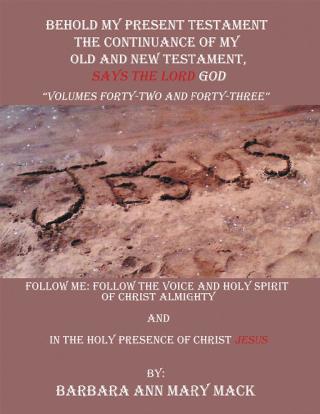 Cover image: Behold My Present Testament 9781728318639