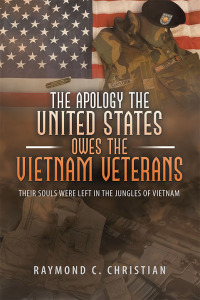 Cover image: The Apology the United States Owes the Vietnam Veterans 9781728319285