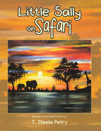 Cover image: Little Sally on Safari 9781728319834