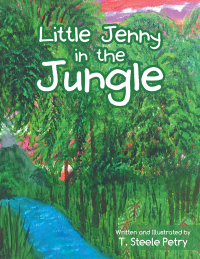 Cover image: Little Jenny in the Jungle 9781728319872
