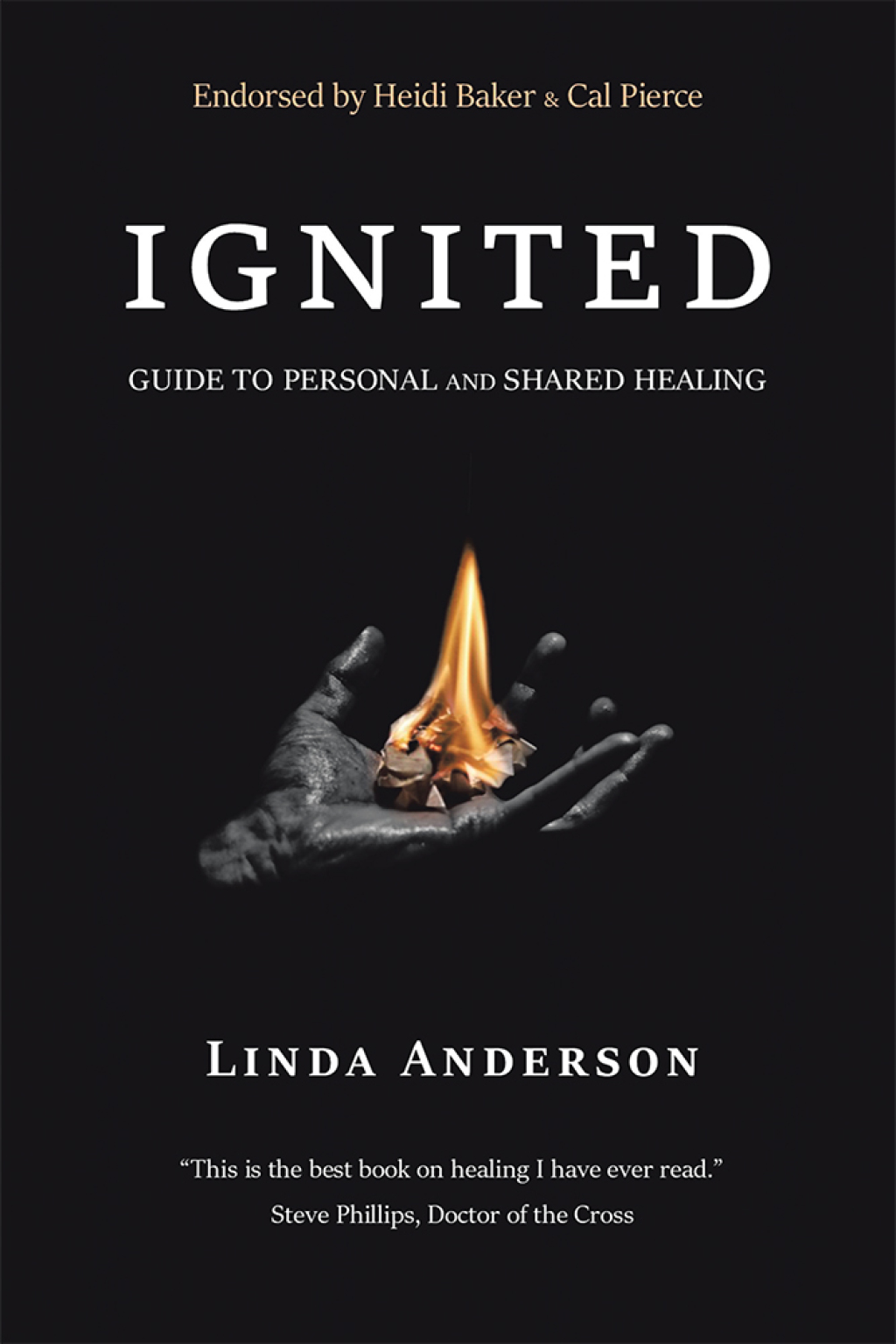 Ignited Guide to Personal and Shared Healing