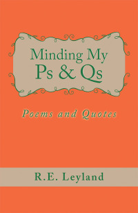 Cover image: Minding My Ps & Qs 9781728322599