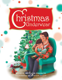 Imagen de portada: Christmas Underwear 9781728323404