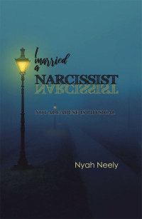 Cover image: I Married a Narcissist 9781728323947