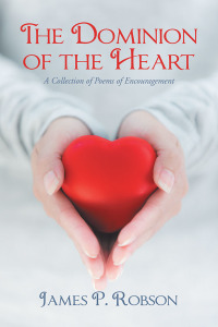 Cover image: The Dominion of the Heart 9781728324296