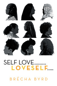 Cover image: Self Love  ………L O V E S E L F….. 9781728324654