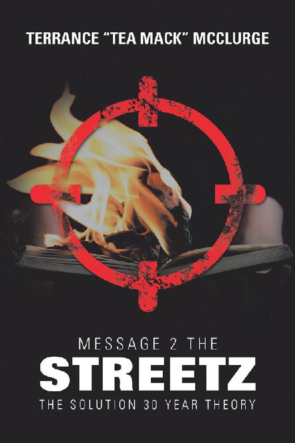 Message 2 the Streetz The Solution 30 Year Theory