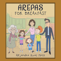 表紙画像: Arepas for Breakfast 9781728325286