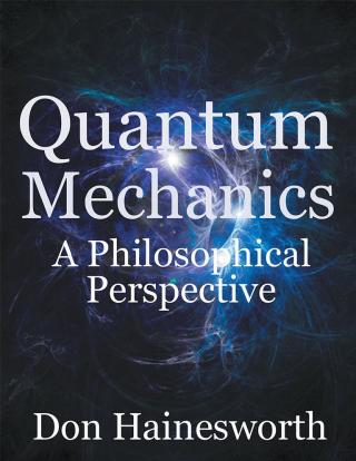 Cover image: Quantum Mechanics - a Philosophical Perspective 9781728325576