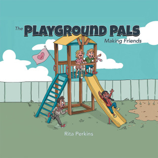 Cover image: The Playground Pals 9781728325644
