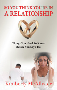 Cover image: So You Think You're in a Relationship 9781728326788
