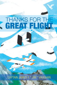 Cover image: Thanks for the Great Flight 9781728327051