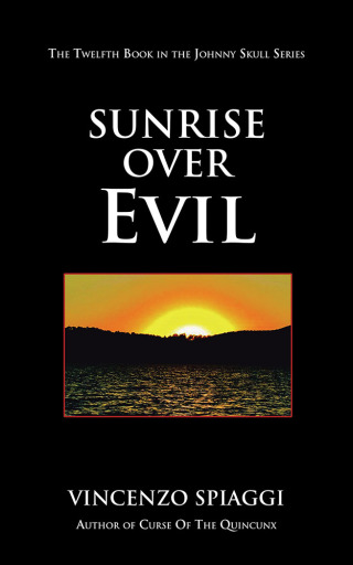 Cover image: Sunrise over Evil 9781728327310