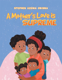 Omslagafbeelding: A Mother's Love Is Supreme 9781728327921