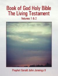 Cover image: Book of God Holy Bible the Living Testament 9781728328133